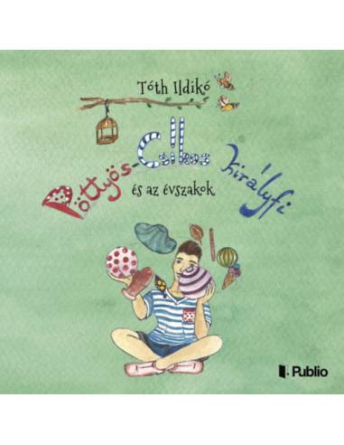 Pöttyös-Csíkos királyfi és az évszakok