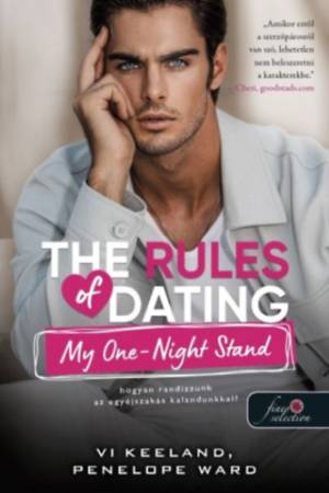 The Rules of Dating My One-Night Stand - Hogyan randizzunk az egyéjszakás kalandunkkal? - Hogyan randizzunk? 3.