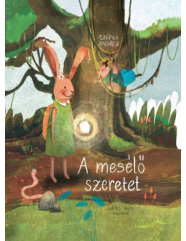 A mesélő szeretet