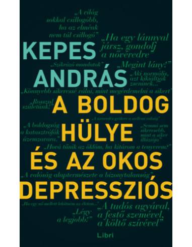 A boldog hülye és az okos depressziós
