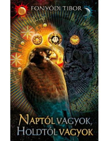 Naptól vagyok, Holdtól vagyok