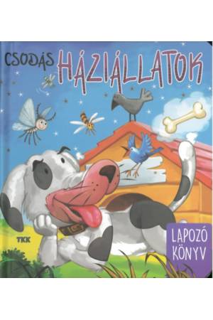 Csodás háziállatok - Lapozó Könyv