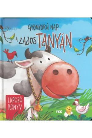 Gyönyörű nap a zajos tanyán - Lapozó könyv