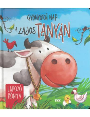 Gyönyörű nap a zajos tanyán - Lapozó könyv