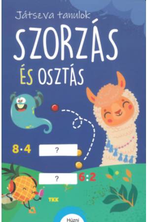 Szorzás és osztás - Játszva tanulok