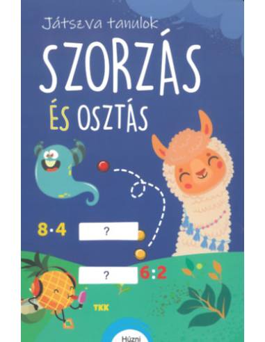 Szorzás és osztás - Játszva tanulok