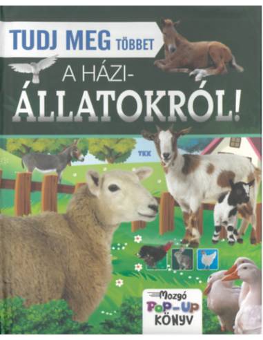 Tudj meg többet a háziállatokról - Mozgó POP-UP könyv