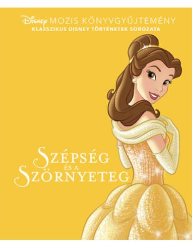 Disney klasszikusok - Szépség és a Szörnyeteg