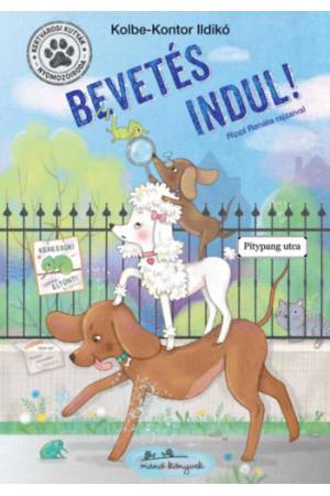 Kertvárosi Kutyák Nyomozóiroda - Bevetés indul!