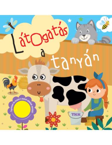 Látogatás a tanyán - Tapintsd és érezd!