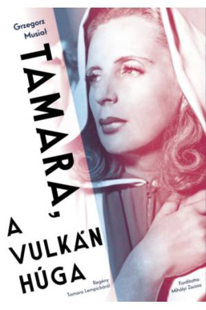 Tamara, a vulkán húga