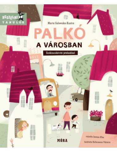 Palkó a városban