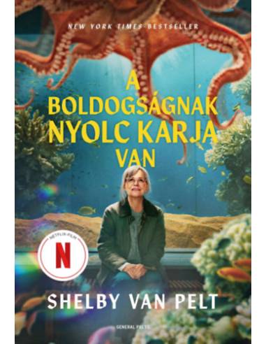 A boldogságnak nyolc karja van