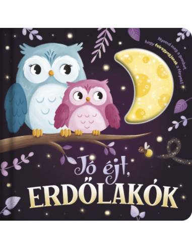 Lámpás mesék - Jó éjt, erdőlakók