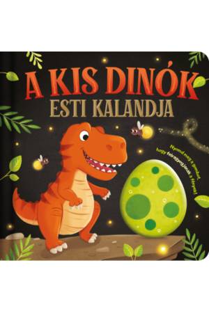 Lámpás mesék - A kis dinók esti kalandja