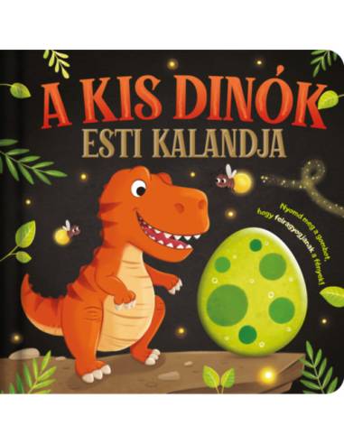 Lámpás mesék - A kis dinók esti kalandja