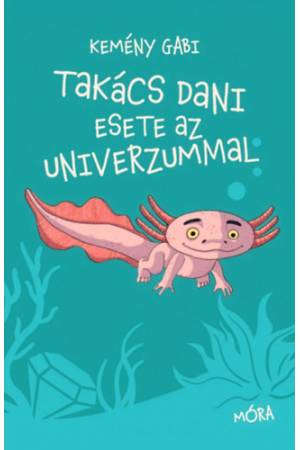 Takács Dani esete az univerzummal