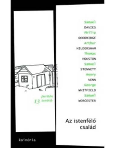 Az Istenfélő család - Értekezések a szülők és a gyermekek kötelességeiről