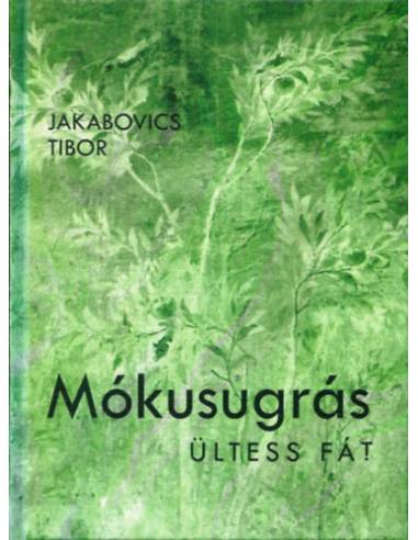 Mókusugrás - Ültess fát!