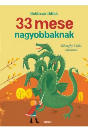 33 mese nagyobbaknak