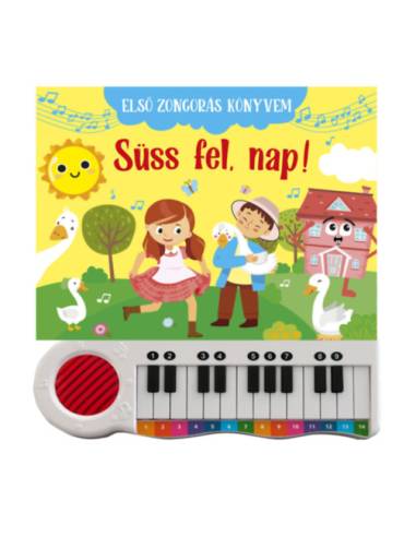Első zongorás könyvem - Süss fel nap