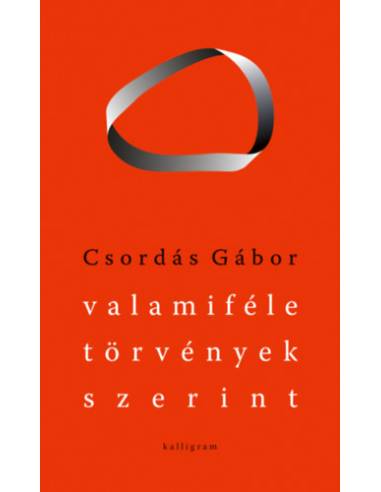 Valamiféle törvények szerint - Válogatott versek