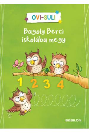 Ovi-suli - Bagoly Berci iskolába megy