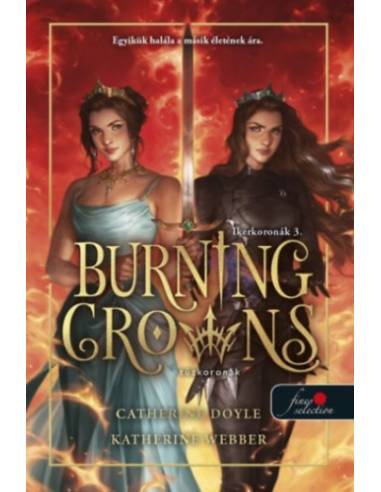 Burning Crowns - Tűzkoronák - Ikerkoronák 3.