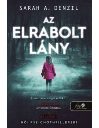 Az elrabolt lány - A néma gyermek 2.
