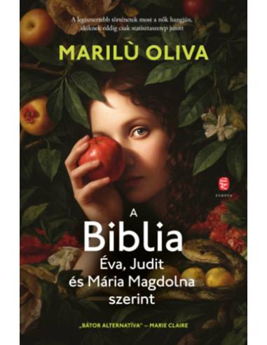 A Biblia Éva, Judit és Mária Magdolna szerint