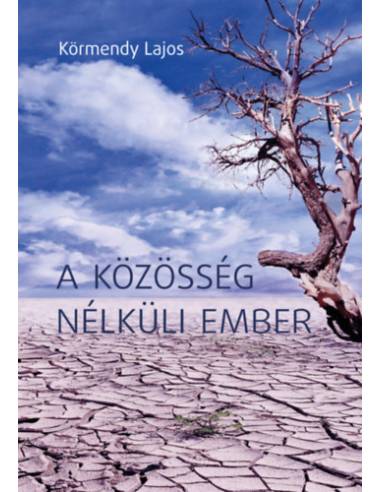 A közösség nélküli ember