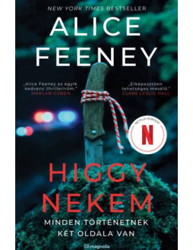 Higgy nekem - Minden történetnek két oldala van