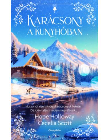 Karácsony a kunyhóban - (Különleges kiadás)