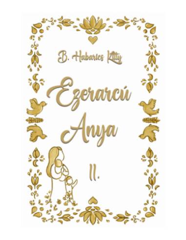 Ezerarcú Anya II. - verses kötet felnőtteknek