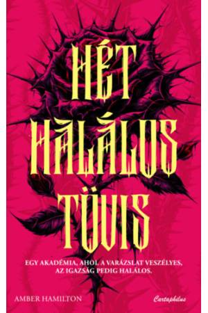 Hét halálos tövis