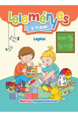Leleményes 3-4 éves - Logikai feladatok - Matricás foglalkoztatófüzet