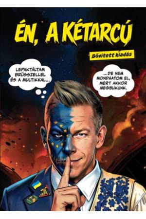 Én, a kétarcú - Bővített kiadás