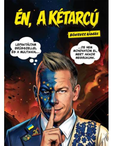 Én, a kétarcú - Bővített kiadás