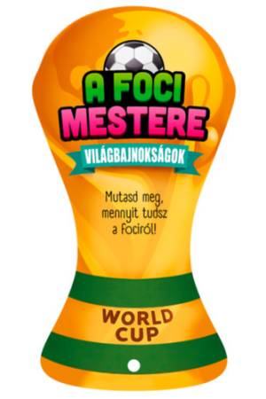 A foci mestere - Világbajnokságok