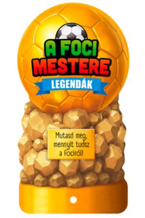 A foci mestere - Legendák