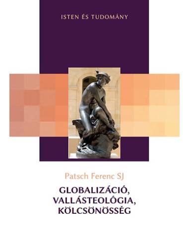 Globalizáció, vallásteológia, kölcsönösség