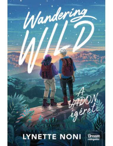 Wandering Wild - A vadon ígérete