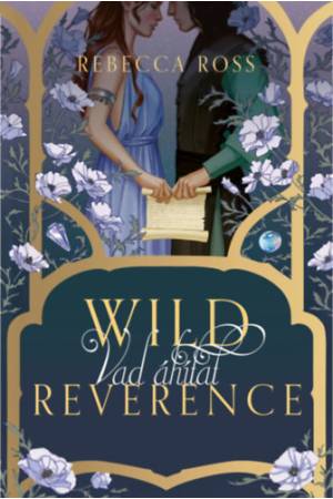 Wild Reverence - Vad áhitat - (Különleges kiadás)