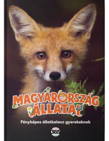 Magyarország állatai - Fényképes állatkalauz gyerekeknek