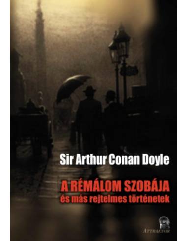 A rémálom szobája - és más rejtelmes történetek
