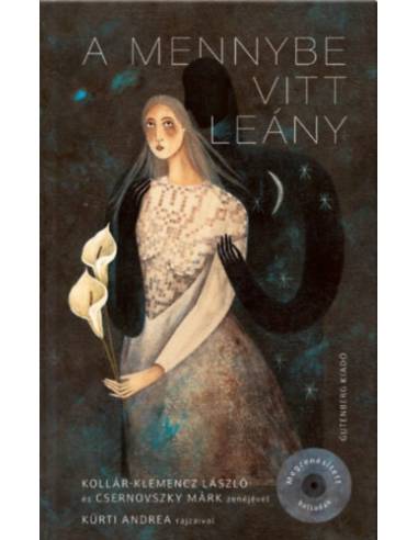 A mennybe vitt leány - Női sorsok a balladák tükrében