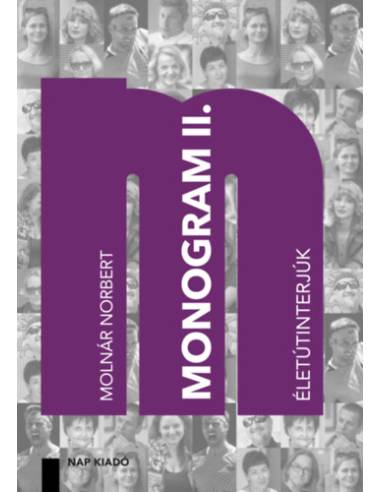 Monogram II. - Életútinterjúk