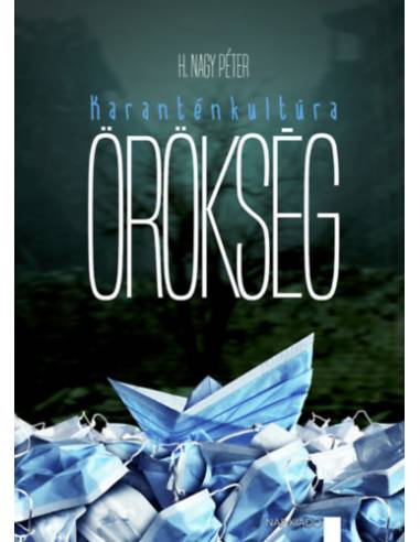 Örökség - Karanténkultúra