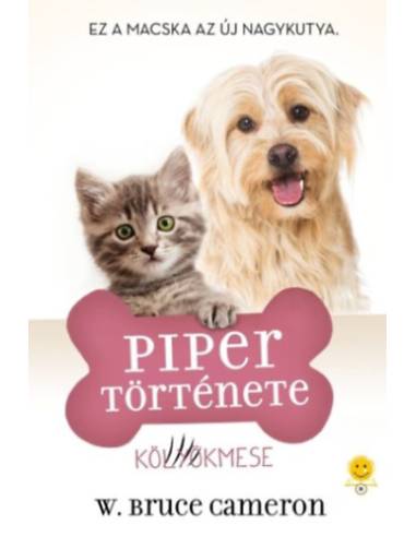 Piper története - Egy kutya négy élete
