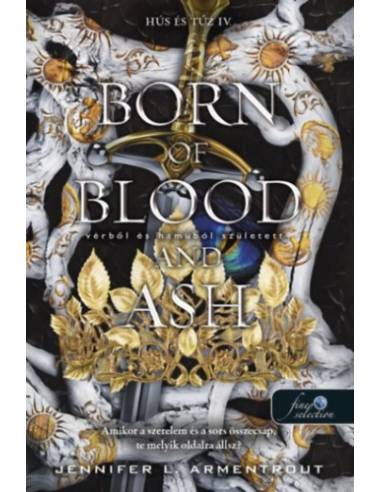 Born of Blood and Ash - Vérből és hamuból született - Hús és tűz 4.